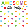 Awesome Like Daddy