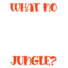 Jungle Music Funny Dicton