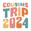 Cousins Trip 2024