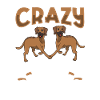 Crazy Rhodesian Ridgeback Lady