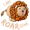 Leo - I am roarsome / awesome