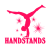Handstand Girls Saying Gymnastics