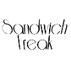 Sandwich freak