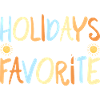 Holidays are my favorite