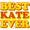 Kate First Name Funny Gift