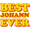 Johann First name Funny gift