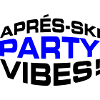 Après Ski Party Vibes