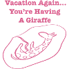 HavingAGiraffeVacation