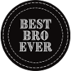 Best Bro Ever