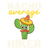 Nacho Average Hiker Funny