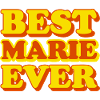Marie First Name Funny Gift