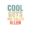 Cool guys are called allen