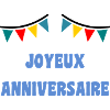 ANNIVERSAIRE. HAPPY BIRTHDAY. JOYEUX ANNIVERSAIRE.