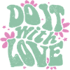Do it with Love