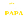 Super Papa TIREUR ANNIVERSAIRE