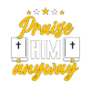 Theology Praise Him Anyway Religious Theologiser