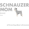 Schnauzer Mom Definition