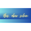 Bös, aber schön