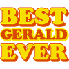 Gerald First Name Funny Gift