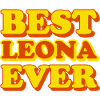 Leona First Name Funny Gift