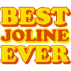 Joline First Name Funny Gift