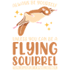 Flying Squirrel Lover