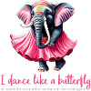 I dance like a butterfly