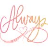 ALWAYS