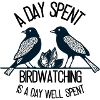 Slogan for bird watchers