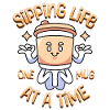 Sipping Life Funny Kawaii Coffee