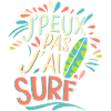 J'peux pas j'ai surf