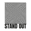 Stand Out