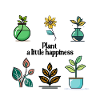 Plant a little happiness