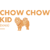 Chow Chow Kid Definition