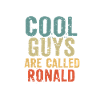 Cool guys are called ronald