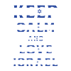 Keep Calm Israel