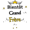Bientôt Grand frère