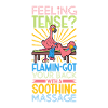 Flamingo is a masseur