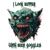 Demon ghoul Beer Goggles