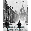 Belief in the impossible