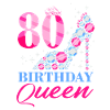Birthday Queen 80