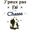 J'peux pas j'ai chasse