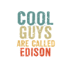 Les gars cool s’appellent edison