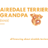Airedale Terrier Grandpa Definition