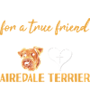 I Asked God Airedale Terrier