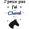 J'peux pas j'ai Cheval