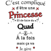 Princesse Et Quad