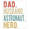 Astronaut, Vater, Ehemann, Held