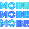 Moin Moin Moin
