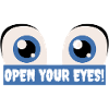 Open your eyes